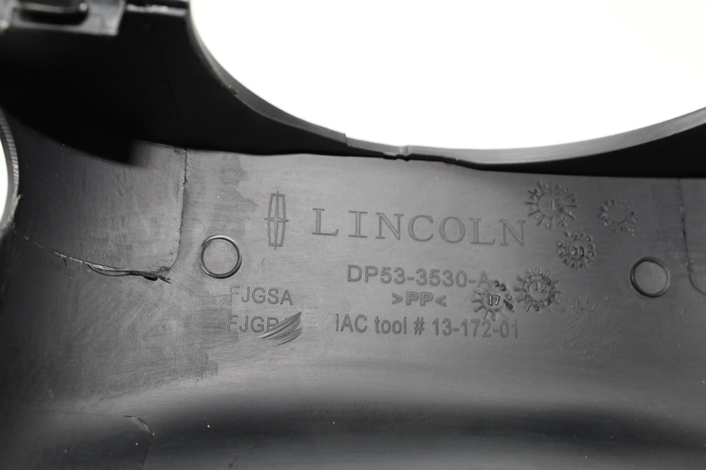 2013-20 LINCOLN MKZ STEERING COLUM SURROUNDING LOWER TRIM OEM DP533530A